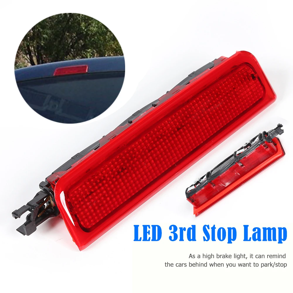 LED 3rd Brake Light Car Red Lens High Level Stop Lamp Elements for Volkswagen Touran Caddy 2002-2008 OEM Number 2K0945087C