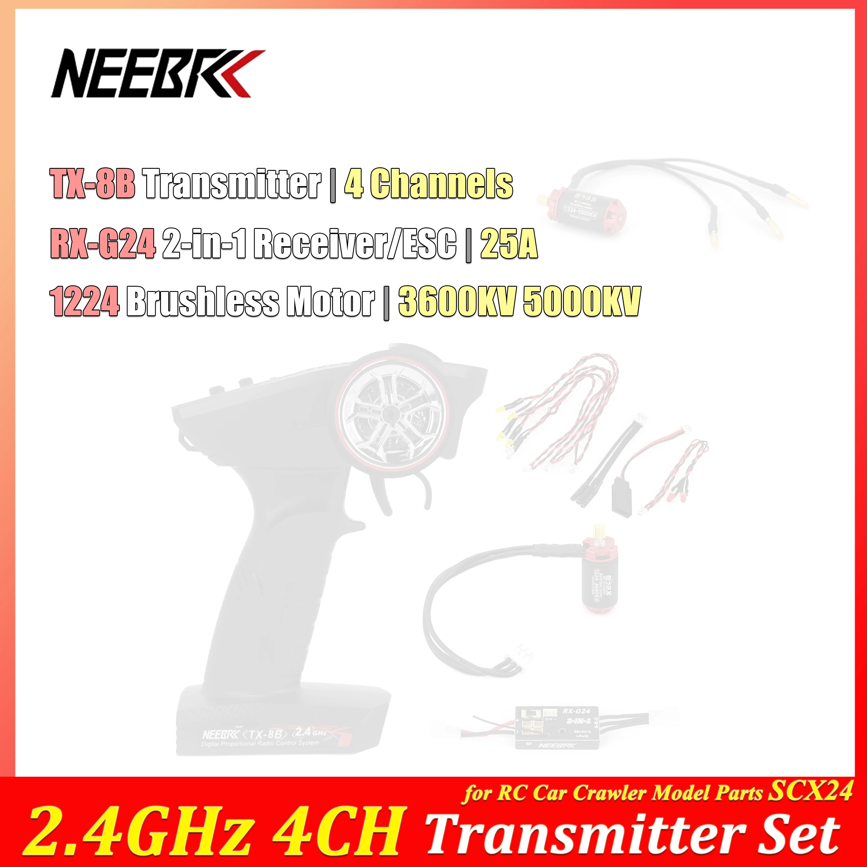 NEEBRC 1224 3600KV 5000KV Brushless Motor 2‑in‑1 ESC Receiver Light Kit 4CH Transmitter Set for RC Car Crawler Model Parts SCX24