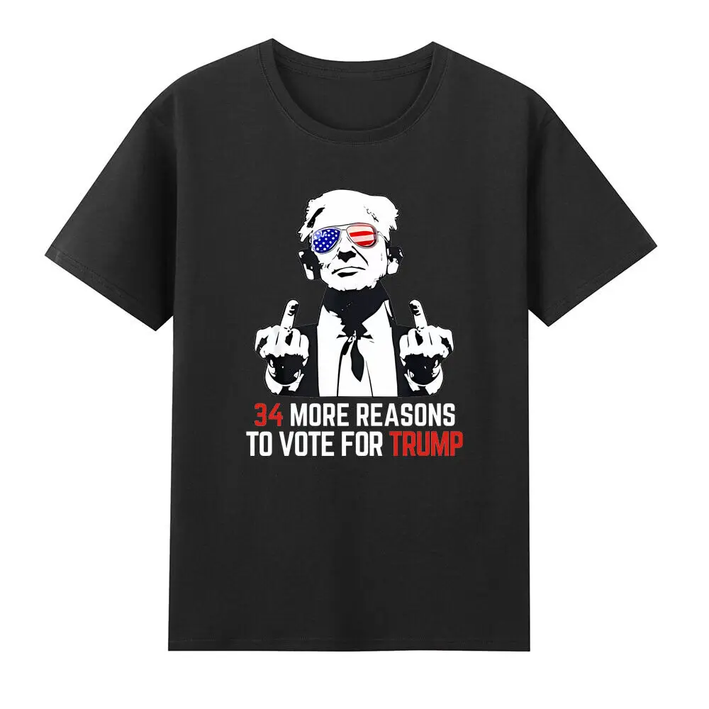 34 More Reasons To Vote For Convicted Felon Funny Political T-Shirt