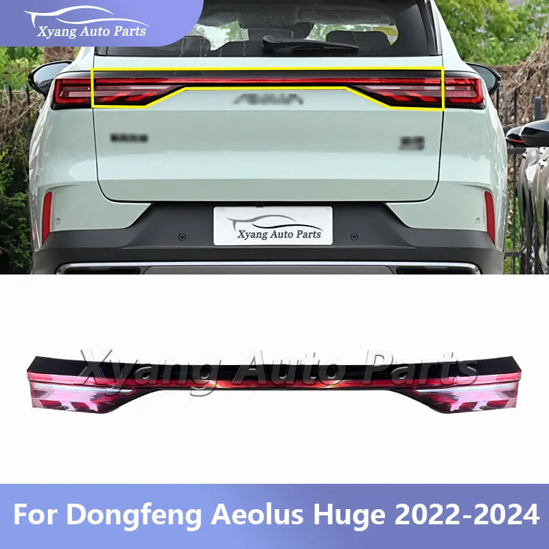 Car Rear Tail Light For Dongfeng Aeolus Huge 2022 2023 2024 Brake Light Rear Center Light Car Accessories