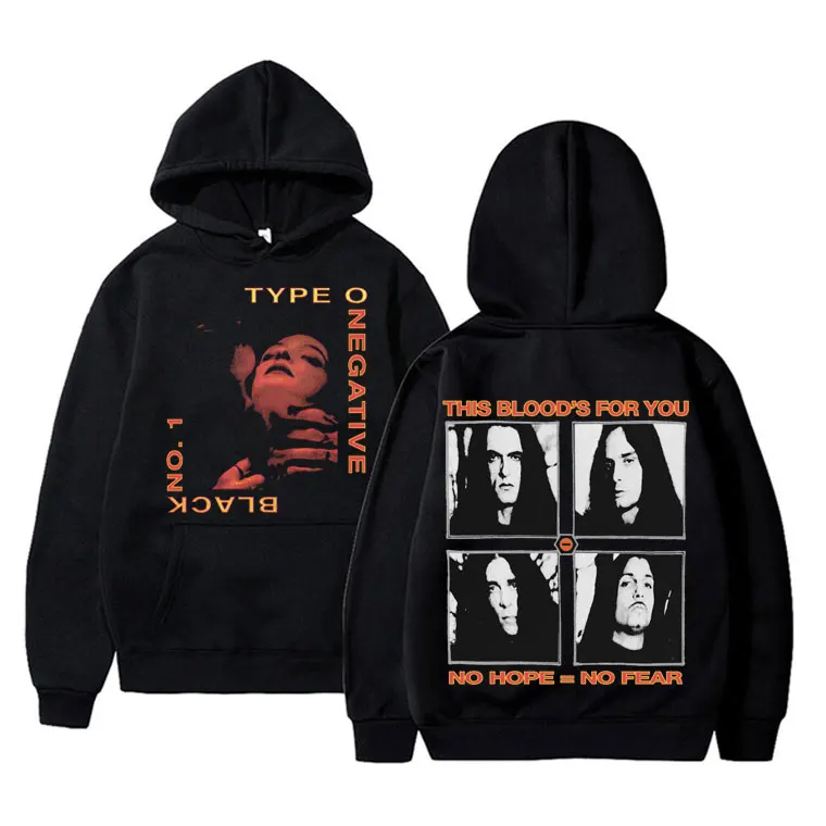 Type O Negative Bloody Kisses Hoodie This Blood's for You No Hope No Fear Hoodies Men Women's Rock Vintage Oversized Sweatshirt