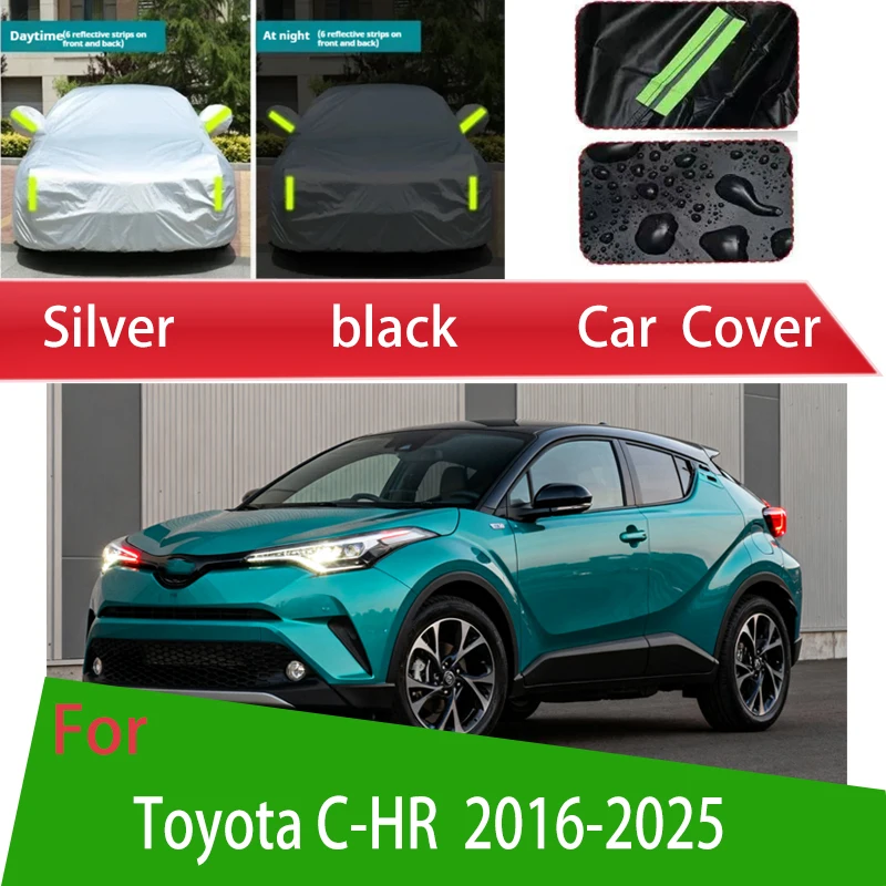 

For Toyota CHR 2016-2023 Outdoor Protection Full Car Covers Snow Cover Sunshade Waterproof Dustproof Exterior Car accessories