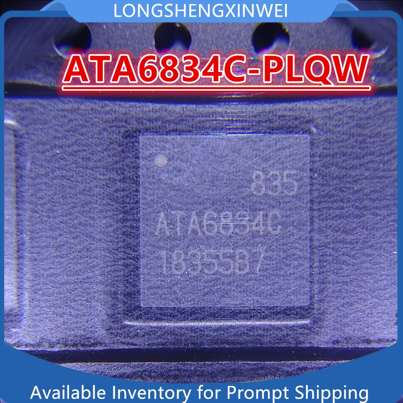 1PCS ATA6834C-PLQW ATA6834C QFN 모터 드라이버 칩 새로운 제품