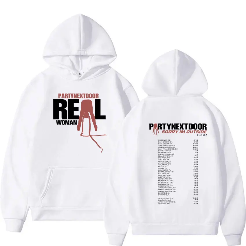 Partynextdoor Real Woman Sorry Im Outside Tour Print Hoodie Men Women Retro High Quality Fashion Oversized Sweatshirt Streetwear