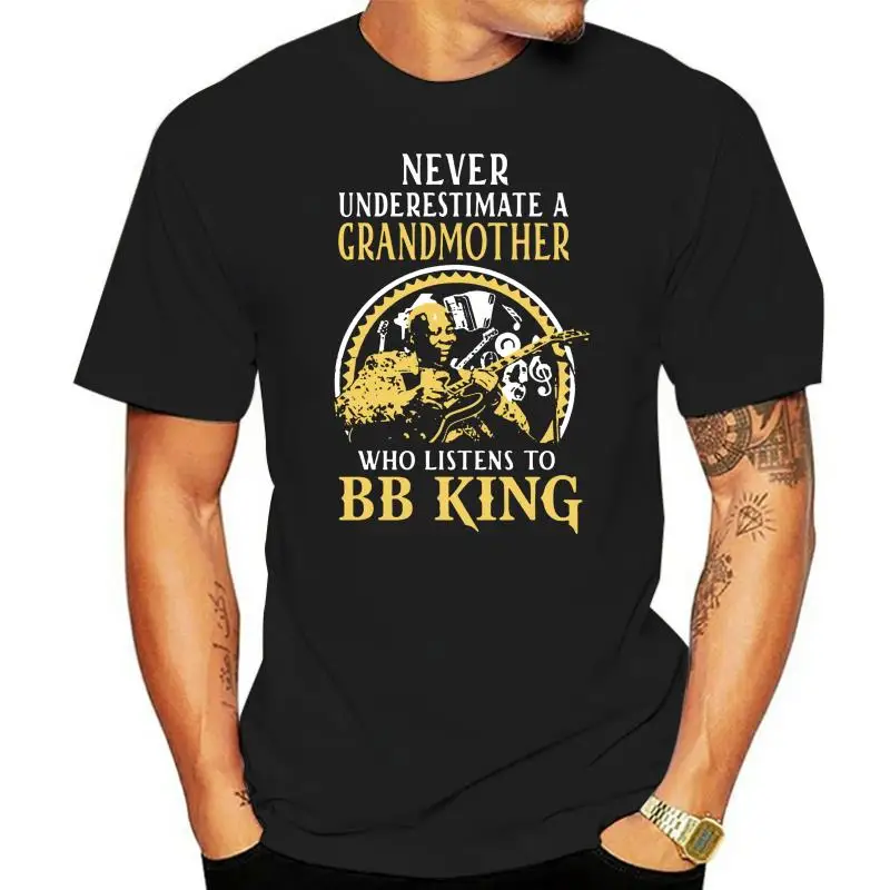 Never Underestimate A Grandmother Who Listens To BB King Shirts