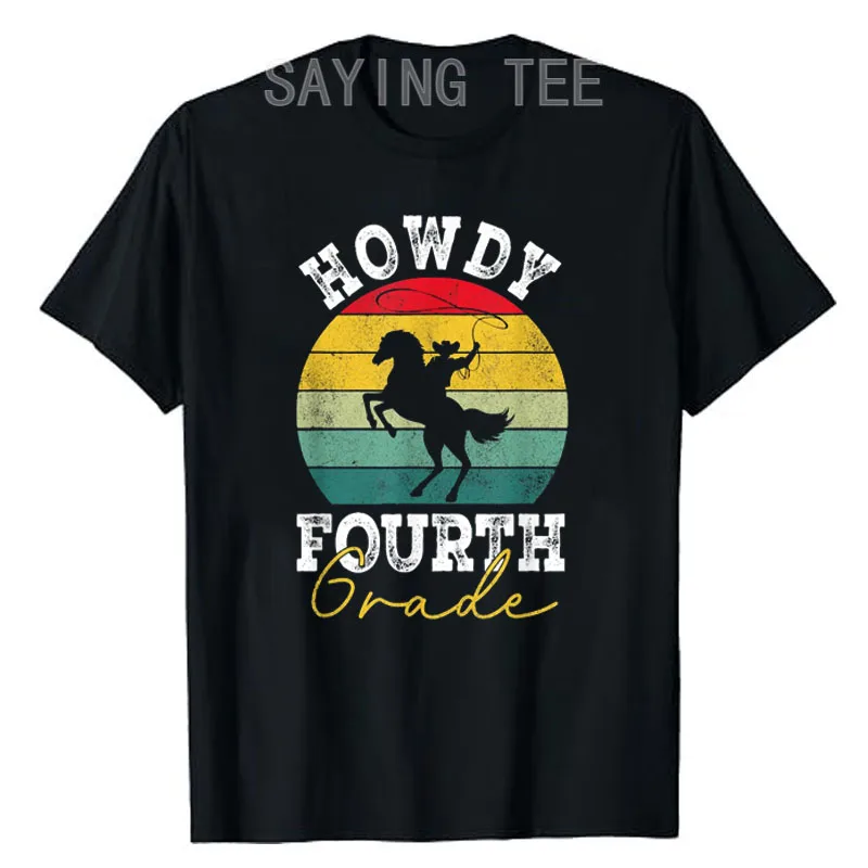 Cowboy Western Back To School Fourth Grade T-Shirt 4th Grade Teachers Students Clothes Novelty Gifts Boys Fashion Top Saying Tee