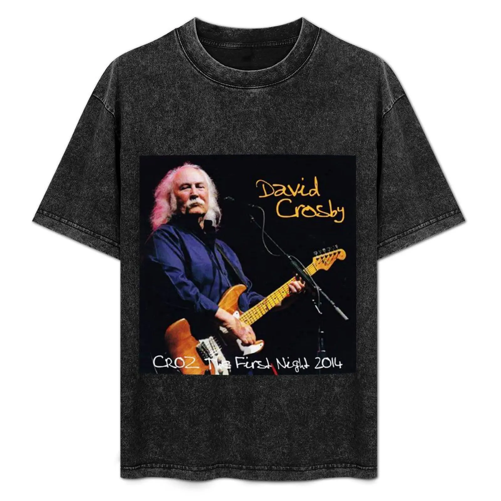 

FIRST NIGHT DAVID CROSBY T-Shirt baggy shirts rapper graphic tees blacks mens graphic t-shirts pack