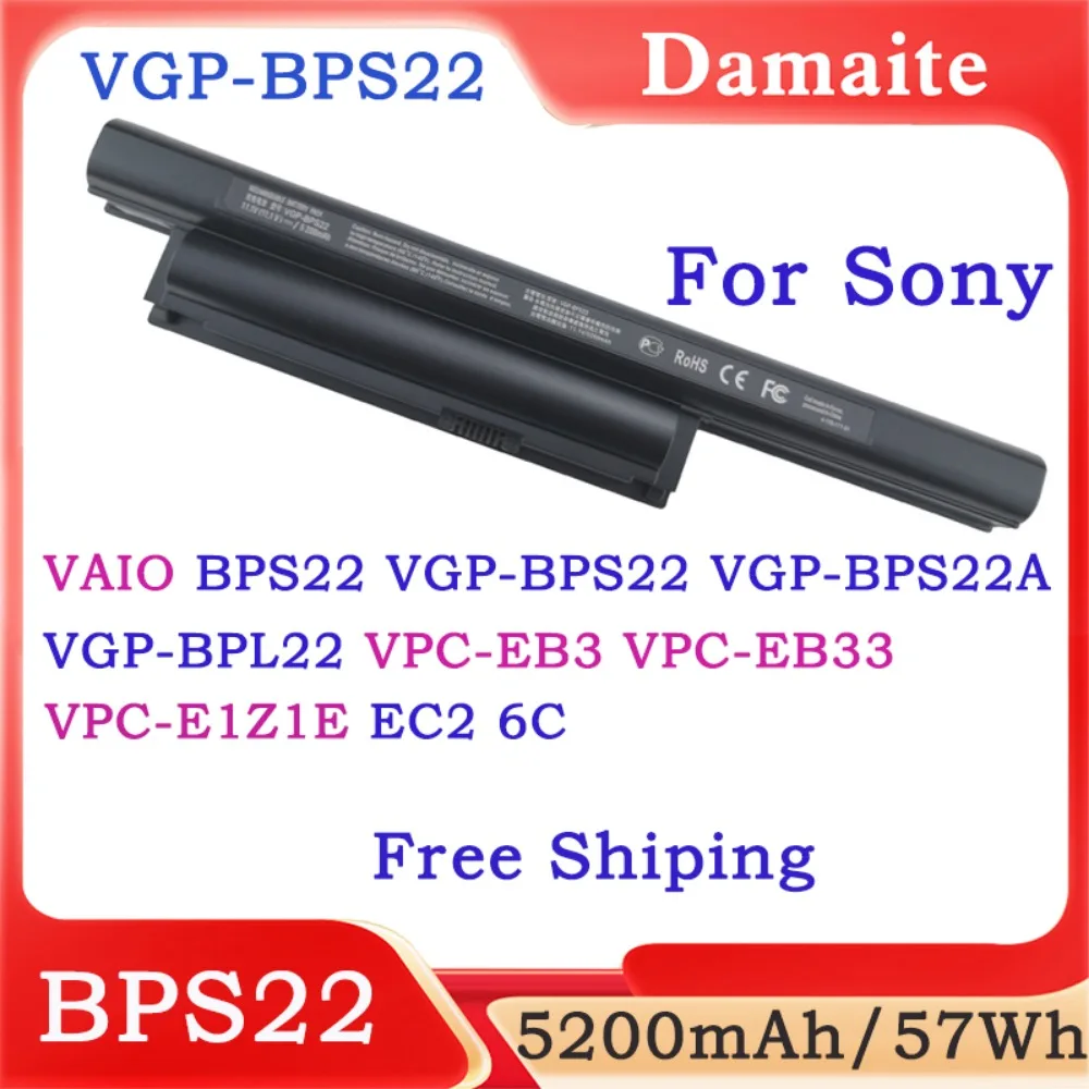 

6-Cells Laptop Battery BPS22 For Sony VAIO VGP-BPS22 VGP-BPL22 VGP-BPS22A VGP-BPS22/A VPC-EB3 VPC-EB33 VPC-E1Z1 EA27EC EC2