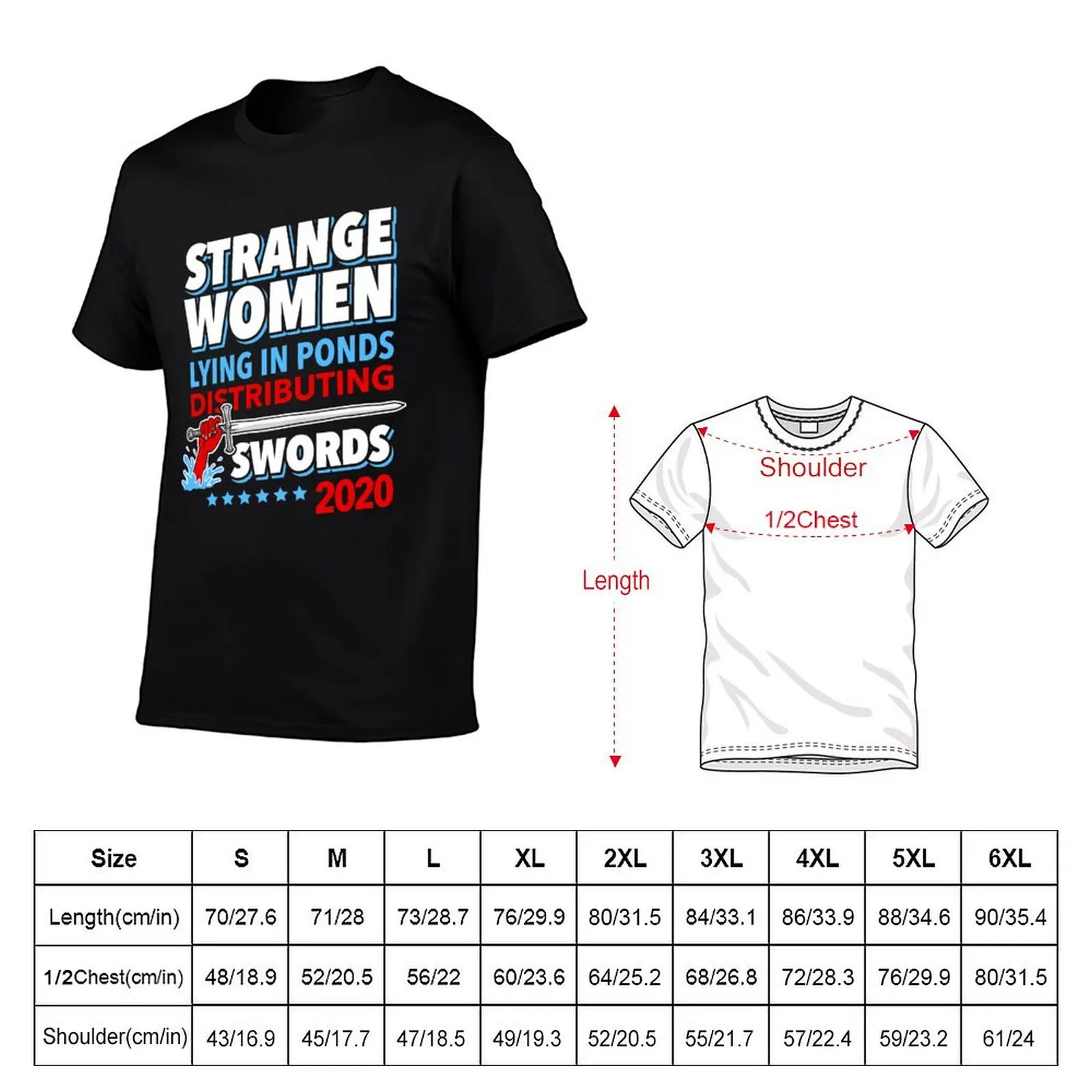 Strange Women Lying In Ponds Distributing Swords 2020 T-Shirt anime stuff cute clothes for a boy quick drying men t shirt