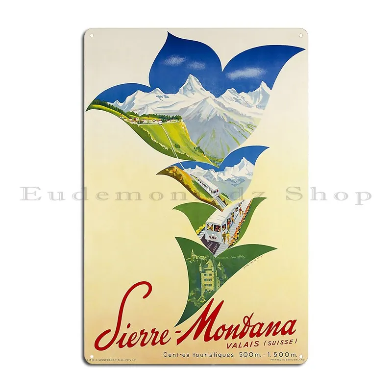 Sierre Montana Valais Suisse Ski Poster Metal Plaque Poster Living Room Wall Decor Wall Plaque Personalized Tin Sign Poster