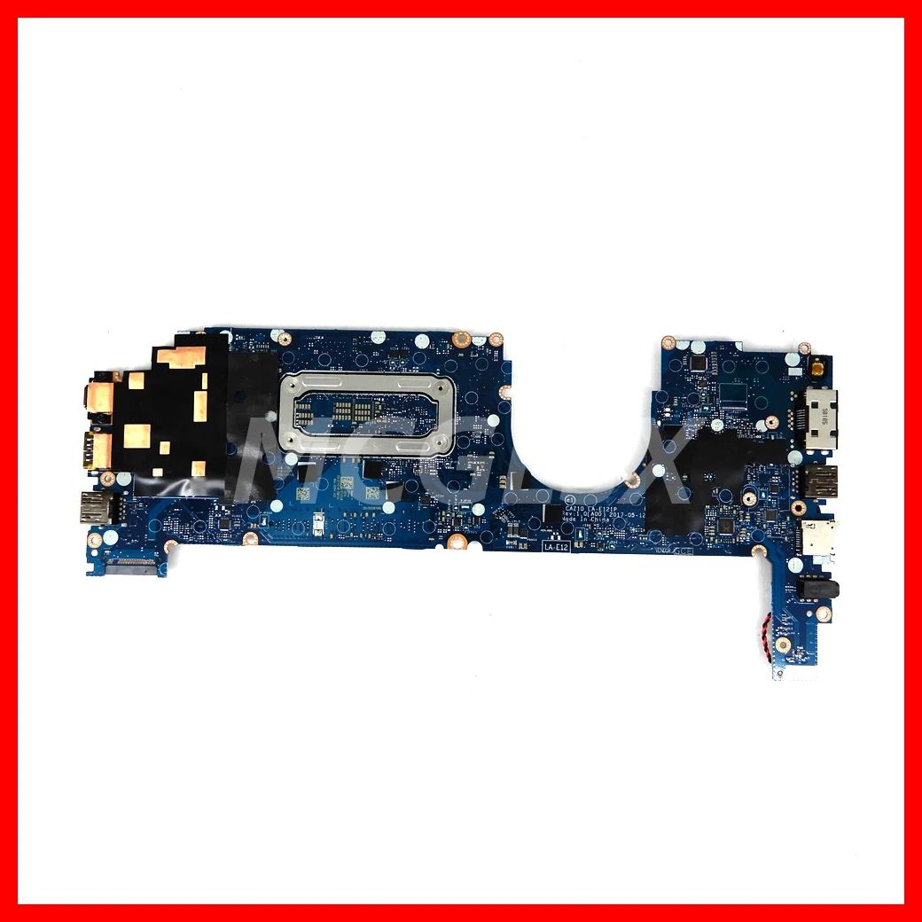 LA-E121P LA-E122P  Mainboard For DELL Latitude 7280 7380 Laptop Motherboard With i5 i7-6th/7th Gen CPU 100% Tested OK