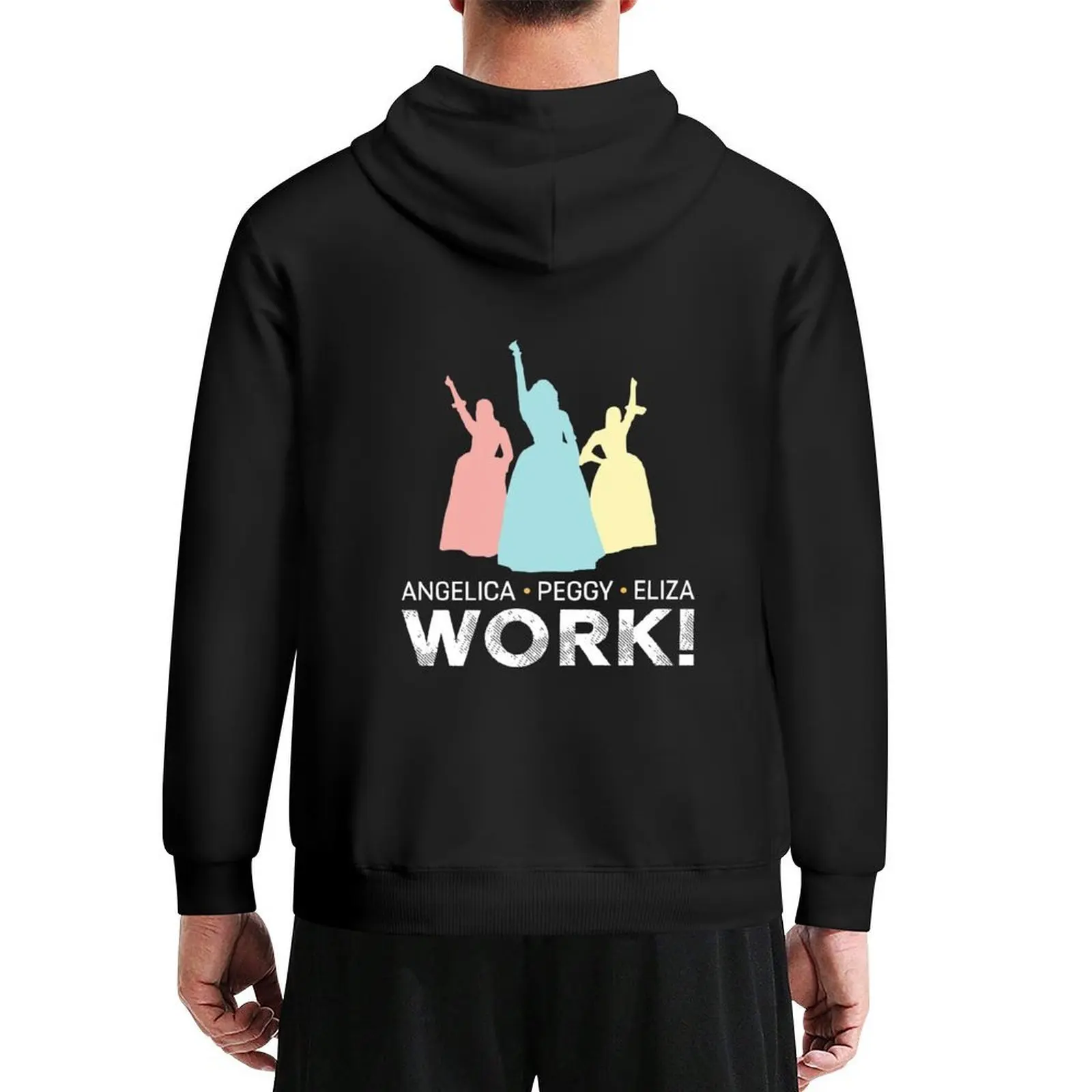 

Angelica, Eliza And Peggy Work - Schuyler Sisters Hoodie mens clothes autumn men's oversize hoodie