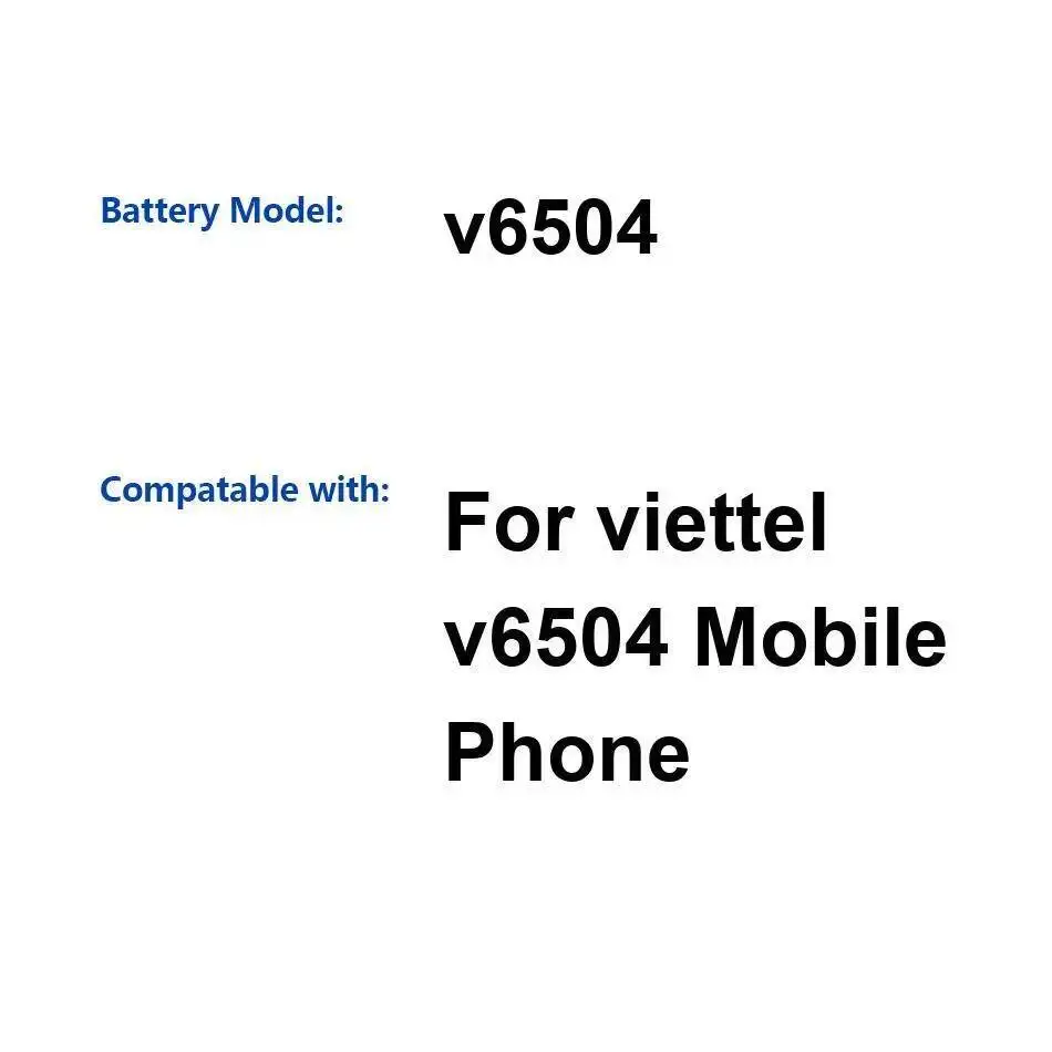 

Долговечный аккумулятор для мобильного телефона Viettel V6504 2500 мАч