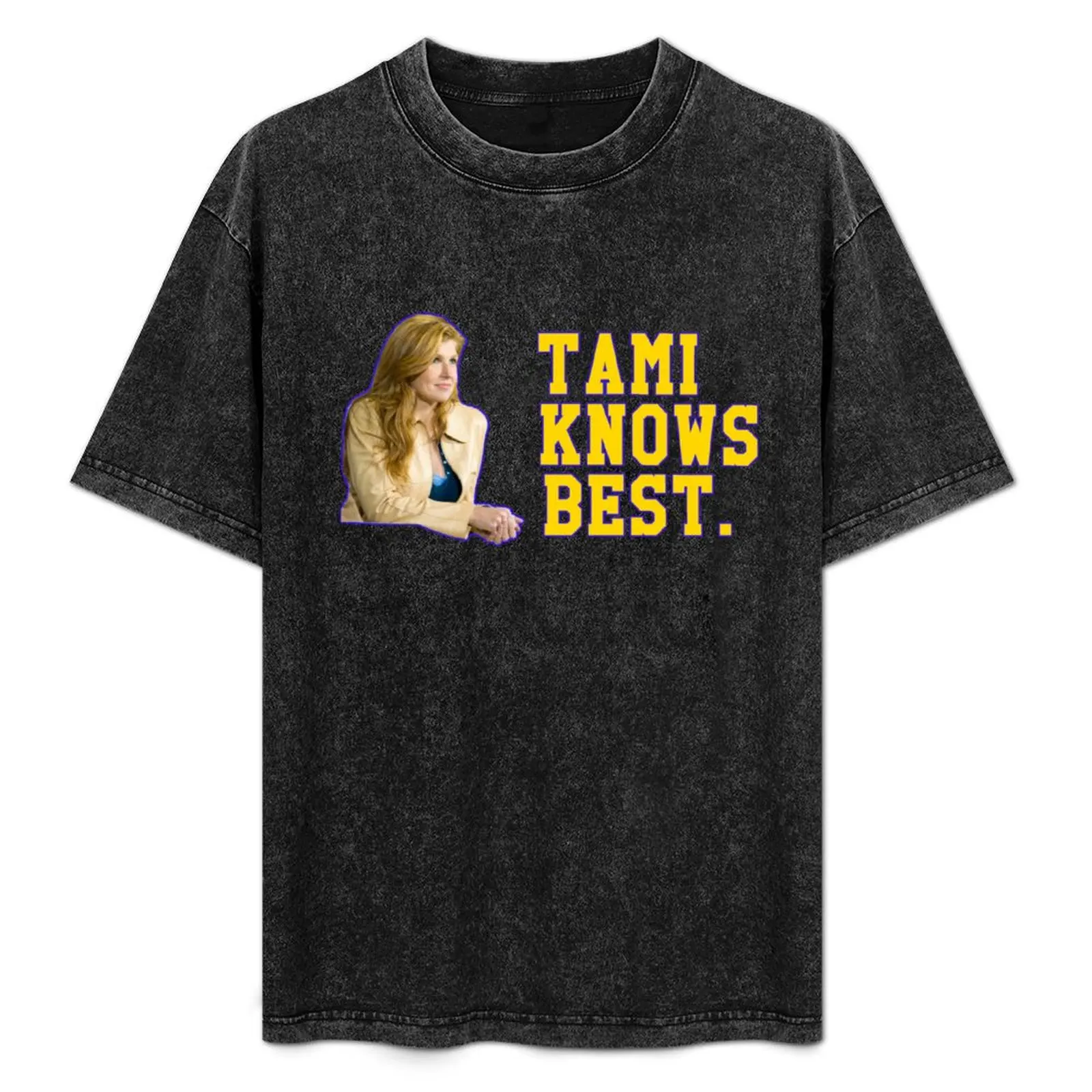

Tami Knows Best T-Shirt Big and Tall Casual T-Shirt