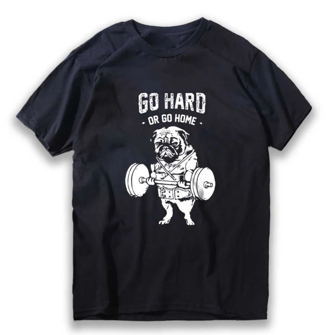 

100_ Cotton Casual Pug Life Mens T Shirts Fashion Go Home Or Go Hard Men Tshirt men's Tee Shirts Tops Men T-shirt Men Tee Shirts