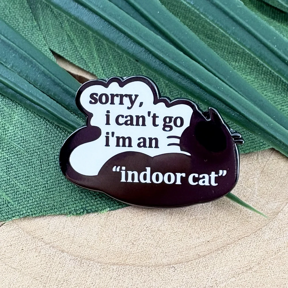 Lustige Katzen-Emaille-Pin „Tut mir leid, ich kann nicht gehen, ich bin eine Hauskatze“ Brosche Introvertierter Sozialangst-Abzeichen Schwarze Katze Schmuck Geschenk für Freunde – Detail 2