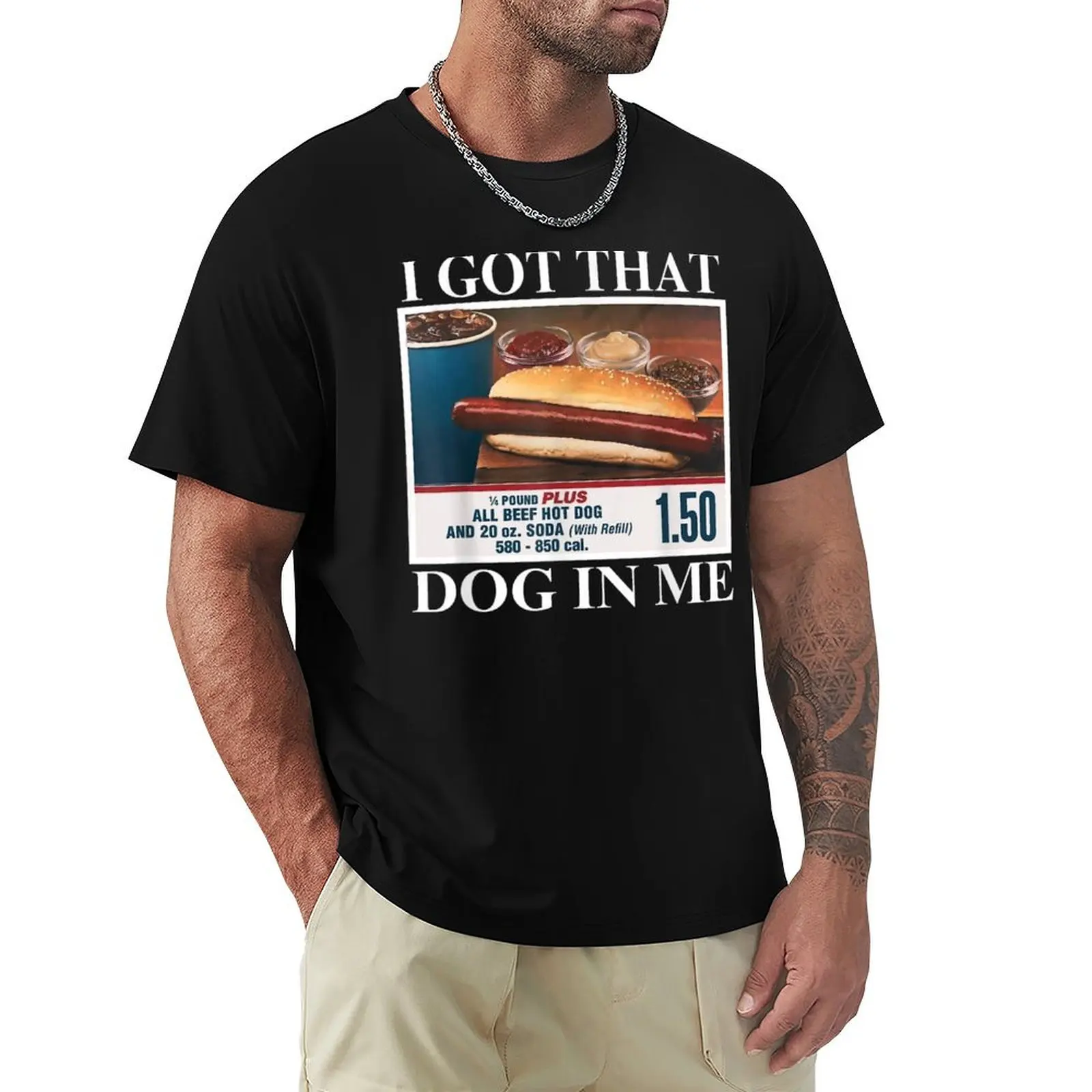 I Got That Dog In Me funny retro vintage sports meme hotdog T-Shirt Fashion Simple Casual Tee Shirt