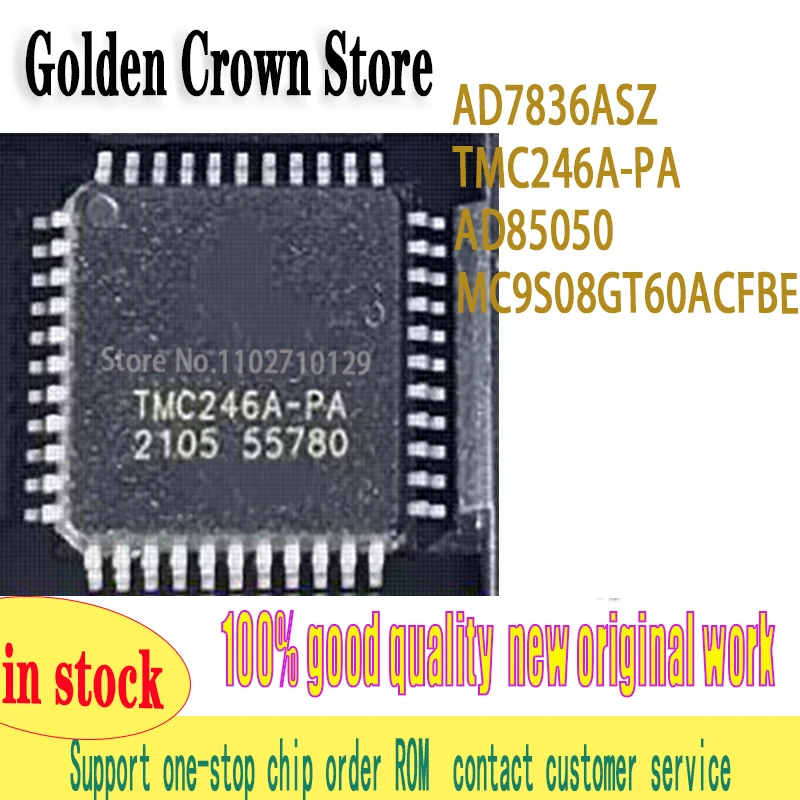 AD7836ASZ 1PCS/lot   TMC246A-PA AD85050 MC9S08GT60ACFBE QFP44
