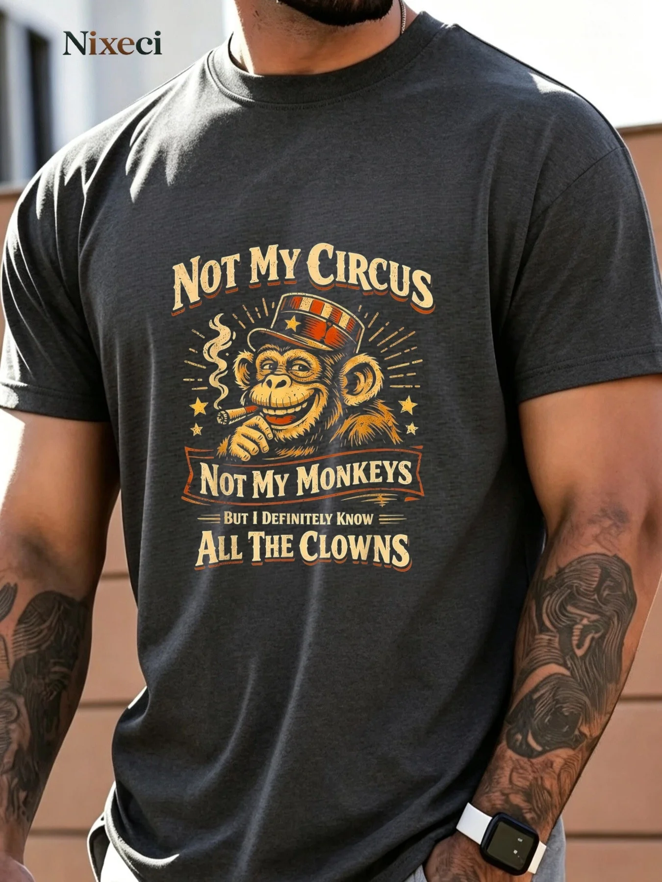 Nixeci Men'S Graphic T-Shirt, Funny 'Not My Circus Not My Monkeys' Monkey Quote Design, for Men, Multiple Colors Available, Breathable Comfortable Fabric, Ideal Gift for Father'S Day