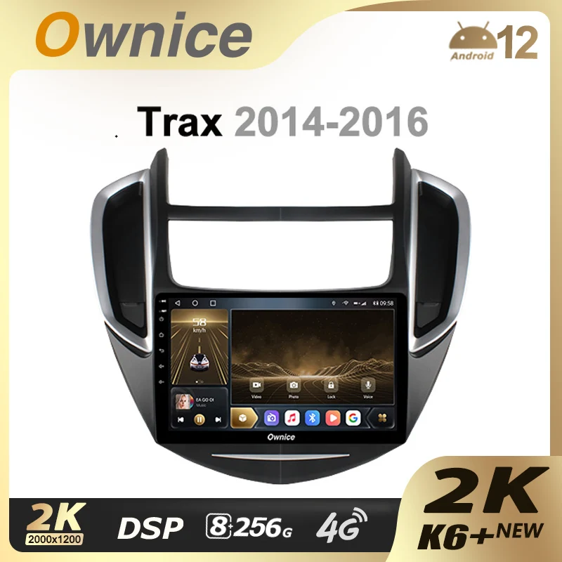 

Ownice K6+ 2K Android 2din Car Radio Multimedia Audio Video Player for Chevrolet Trax 2014 - 2016 Auto Radio GPS Navigation