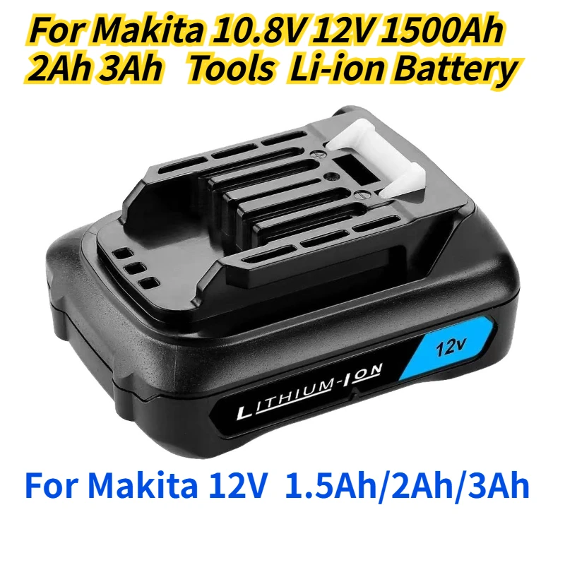 

Для Makita 10,8 В 12 В 1500 мАч 2 Ач 3 Ач Инструменты Литий-ионный аккумулятор для Makita 12 В BL1021B BL1041B BL1016 BL1015 BL104 DF331D
