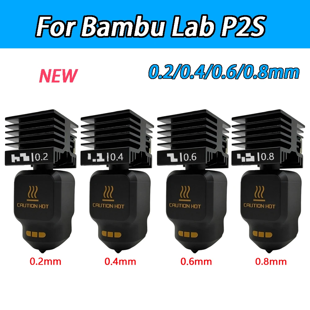 

Upgraded Hotend Kit For Bambu Lab P2S 0.2/0.4/0.6/0.8mm Hardened steel nozzle Replace Hot End Bambulab P2S 3D Printer Print Head