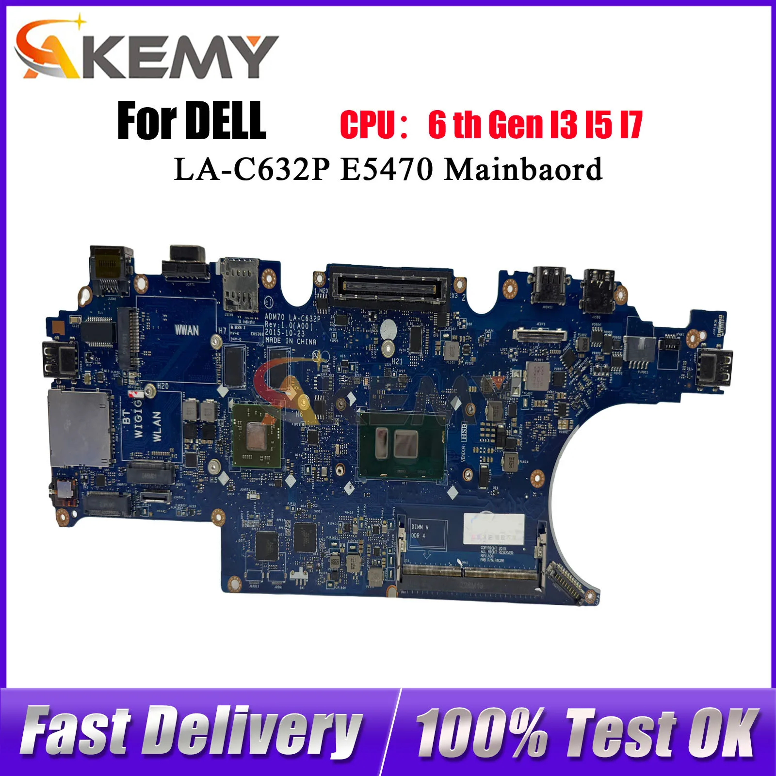 

Материнская плата для ноутбука Dell Latitude E5470 ADM70 LA-C632P CN-0XJJ0G CN-0DN9PC 216-0864018, проверена, исправна.