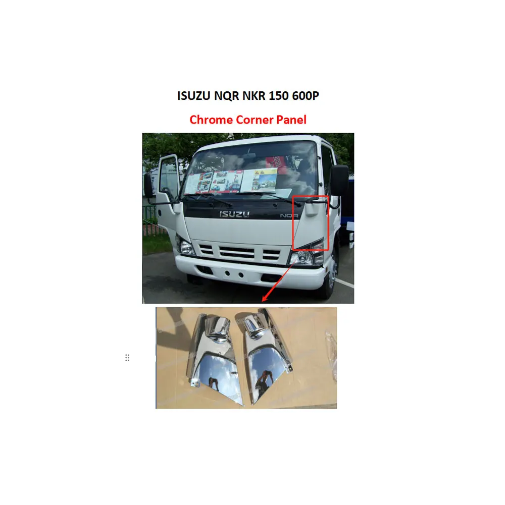 FDONG Chrome Corner Panel for ISUZU 600P NQR-2006 NKR-2006