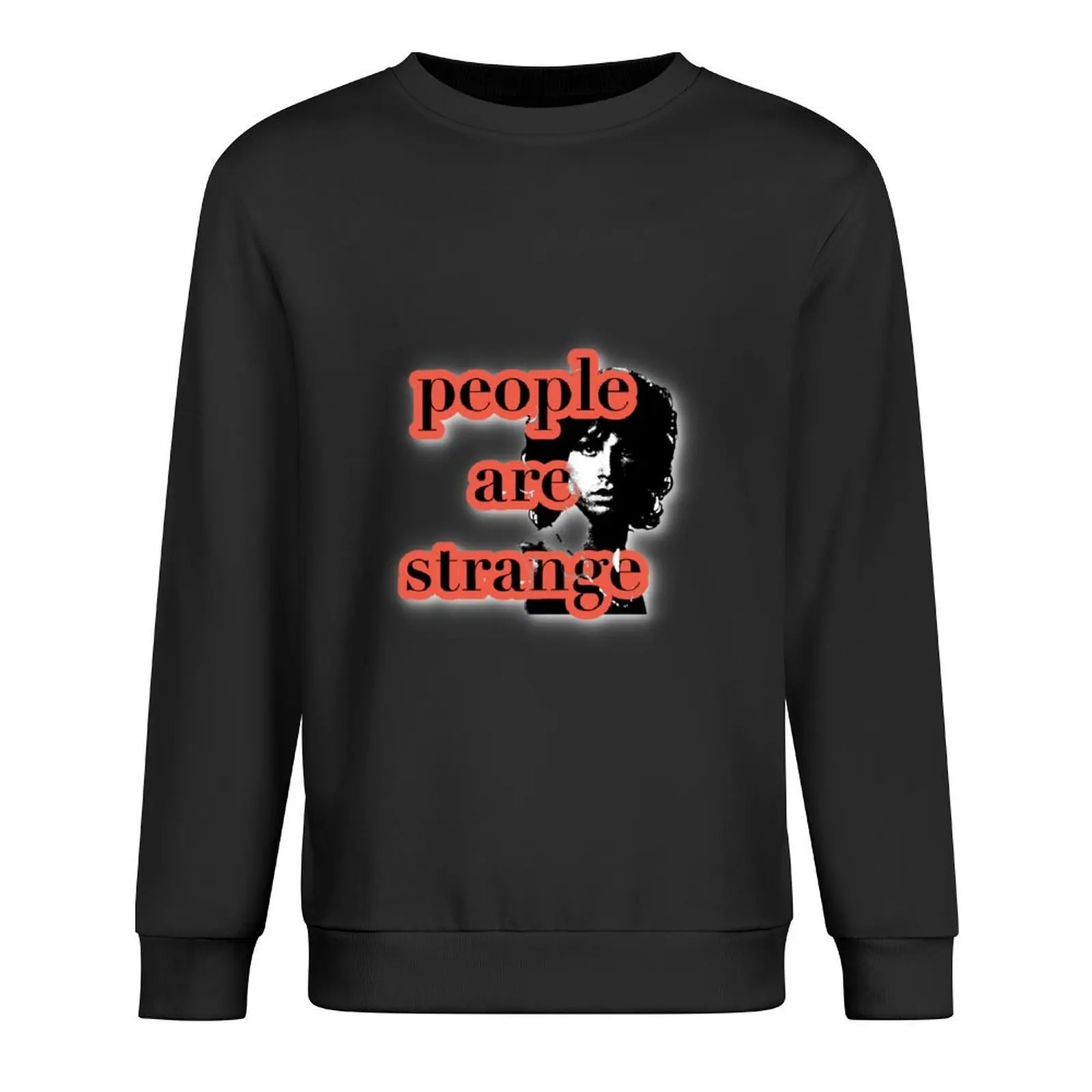 

Great design People are strange Pullover korean clothes male clothes men's sweat-shirt winter clothes oversize sweatshirt