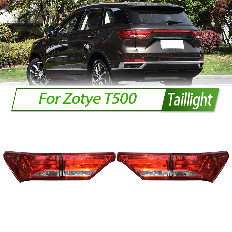 

For Zotye T500 Car Taillight Assembly LED/Halogen OEM Style Rear Lamp with Turn Signal Reverse Light Direct Fit Replacement