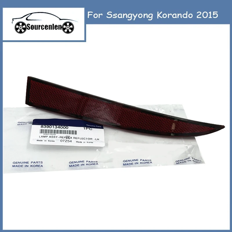 

Brand New Genuine Rear Bumper Reflector Assy For Ssangyong Korando 2015 8390134000 8390234000 83901-34000 83902-34000