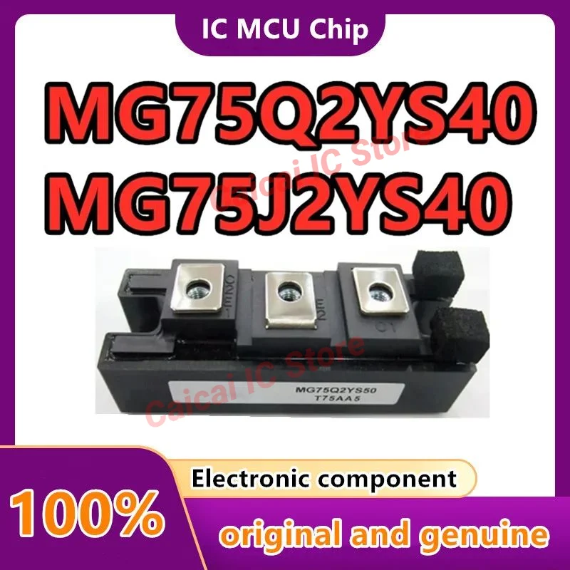 

MG75Q2YS40 MG75J2YS40 MG75J1ZS50 MG75Q1JS43 MG75Q1JS43 MG75N2YS40 100% рабочий оригинал