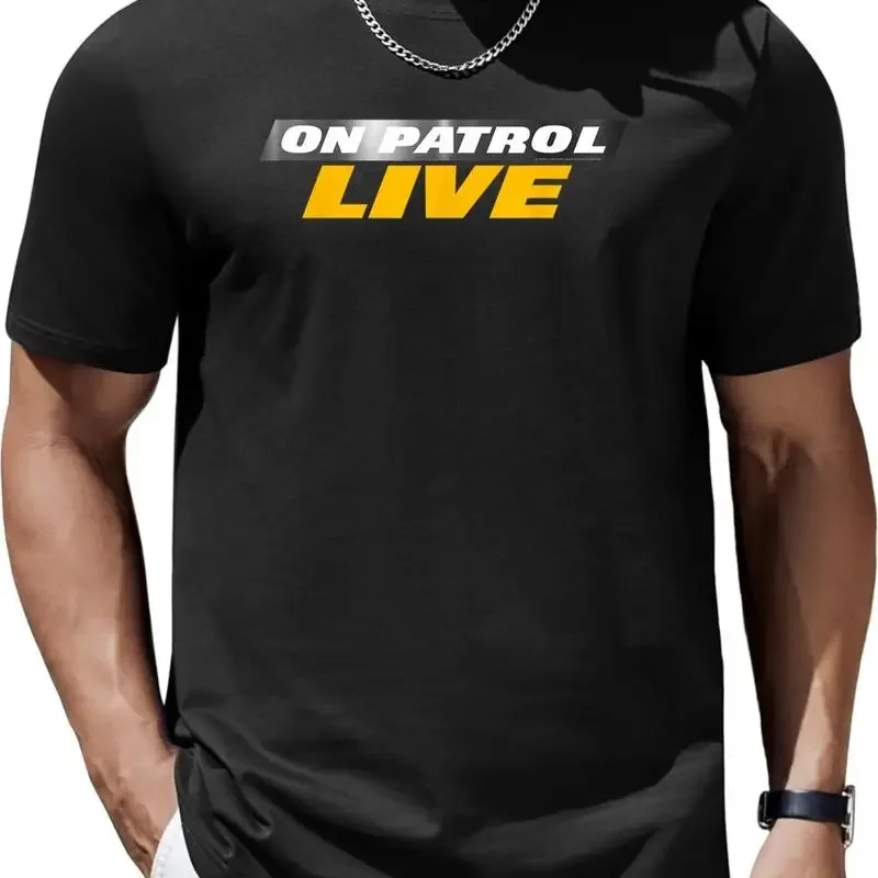 On Patrol Live T Shirt