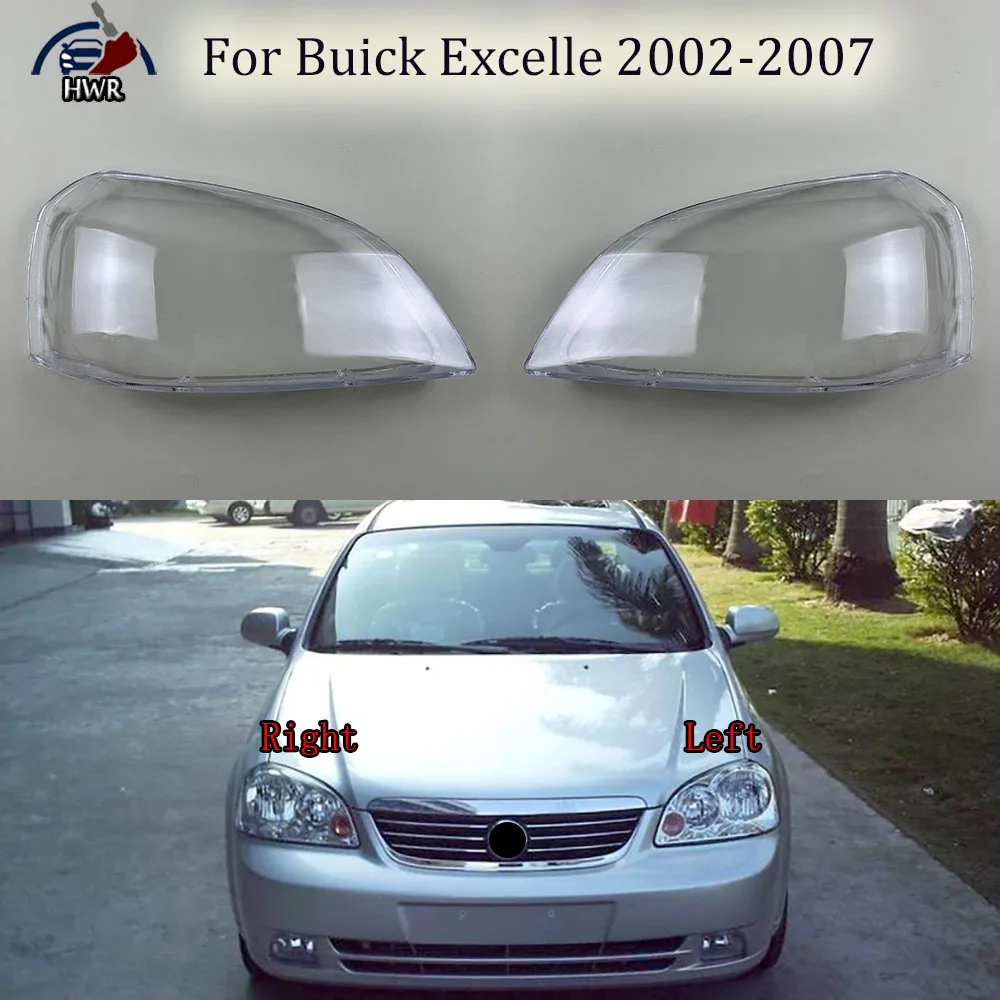 

For Buick Excelle 2002 2003 2004 2005 2006 2007 Car Accessories Headlight Lamp Shade Headlamp Lampshade Cover Lens Plexiglass