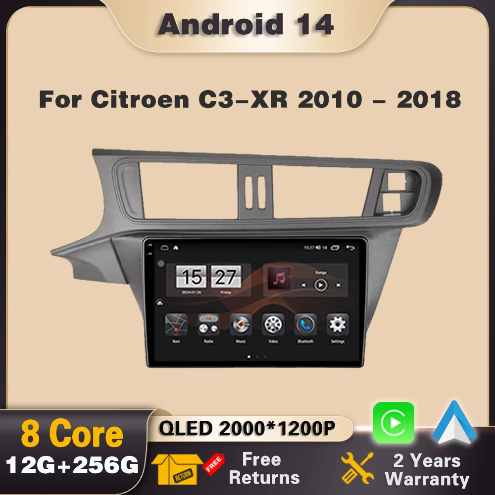

Car Radio Android 14 For Citroen C3-XR 2010 - 2018 Multimedia GPS Navigation Autoradio Stereo Player Video DVD Wifi Bluetooth