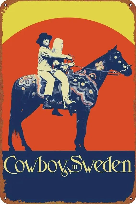 Cowboy in Sweden posters Tin Sign Cafe bar Home Wall Art Decoration Retro Metal Tin Sign 8x12 inch
