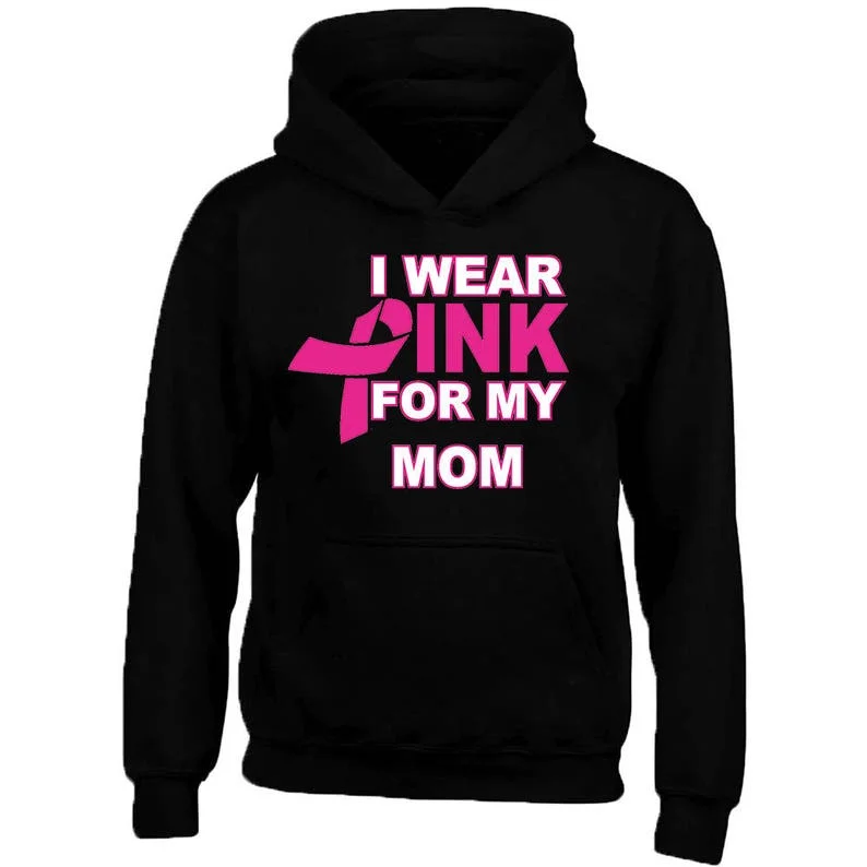 I Wear Pink for My MOM Unisex HOODIE Sweatshirt Support Brustkrebs Sweatshirt Pullover Herbst Lässiges langärmeliges Aufwärmoberteil
