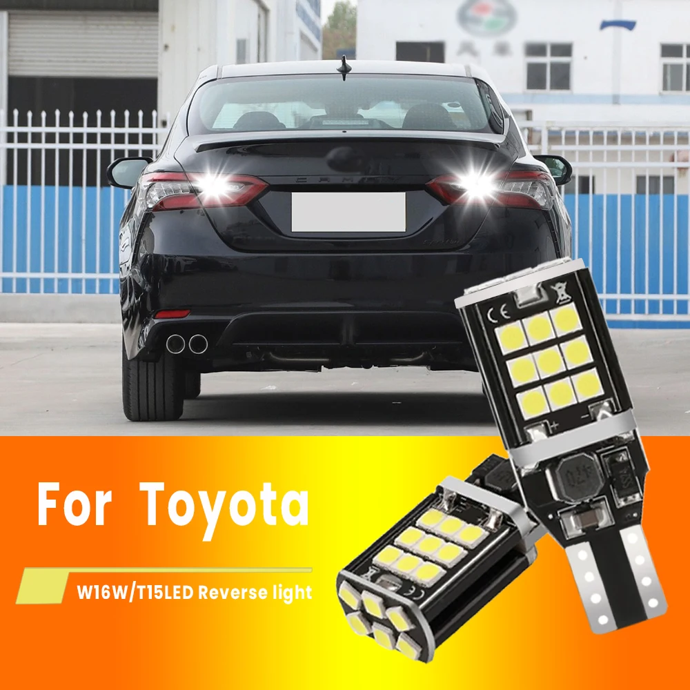 

2x For Toyota Camry 2011 2023 2007 2008 2009 LED Reverse Light Blub Lamp W16W T15 921 Canbus White