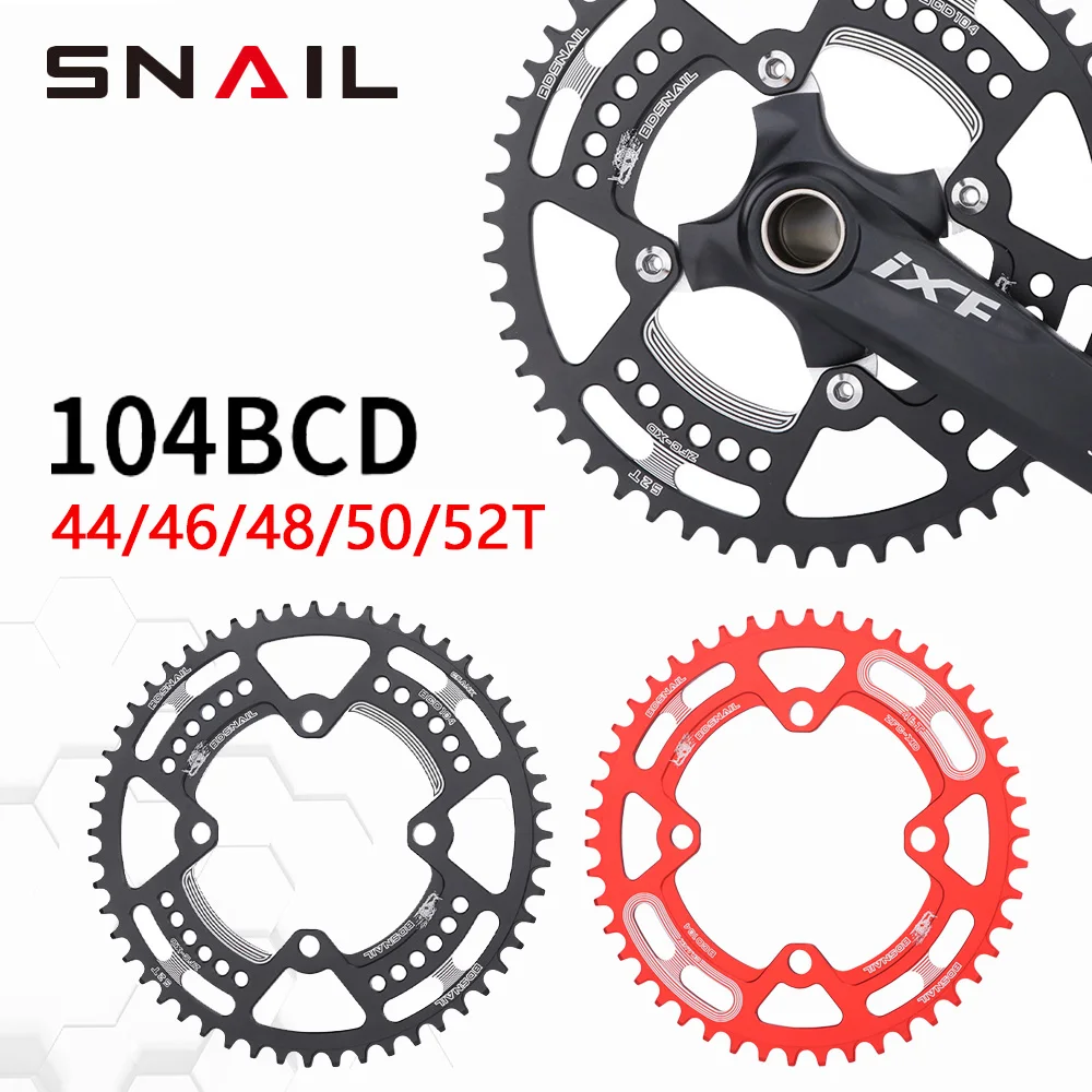 

SNAIL 104 bcd chainring 44T 46T 48T 50T 52T Bicycle single Chainring 104 bcd narrow wide For Shimano SRAM MTB Bike Crankset