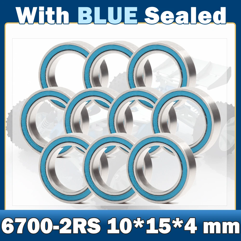 

6700RS Bearing ( 10 PCS ) 10*15*4 mm ABEC-7 Hobby Electric RC Car Truck 6700 RS 2RS Ball Bearings 6700-2RS Blue Sealed