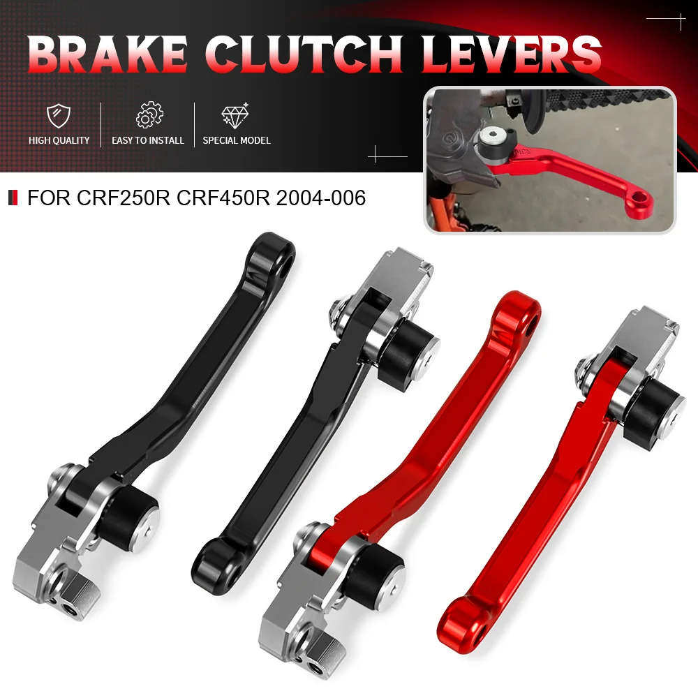 

FOR HONDA CRF250R CRF450R CRF 250R 450R 2004 2005 2006 Motocross Dirt Bike Pivot Foldable Brake Clutch Lever CRF 250 F450 R CNC