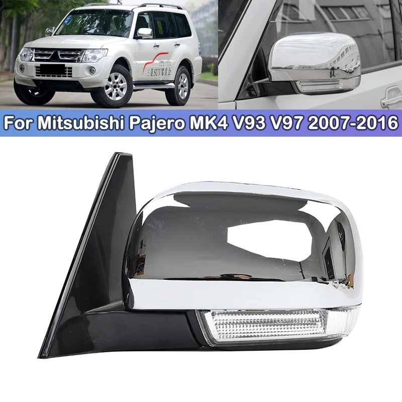 

DCGO Car Rearview Outer Side Mirror Assy For Mitsubishi Pajero MK4 V93 V97 2007 2008 2009 2010 2011 2012 2013 2014 2015 2016