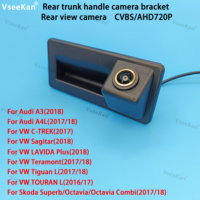 Cars Accessories Rear View Camera AHD720 CCD Trunk handle bracket For Audi A3 A4L VW Series Touran Tiguan L Skoda night vision