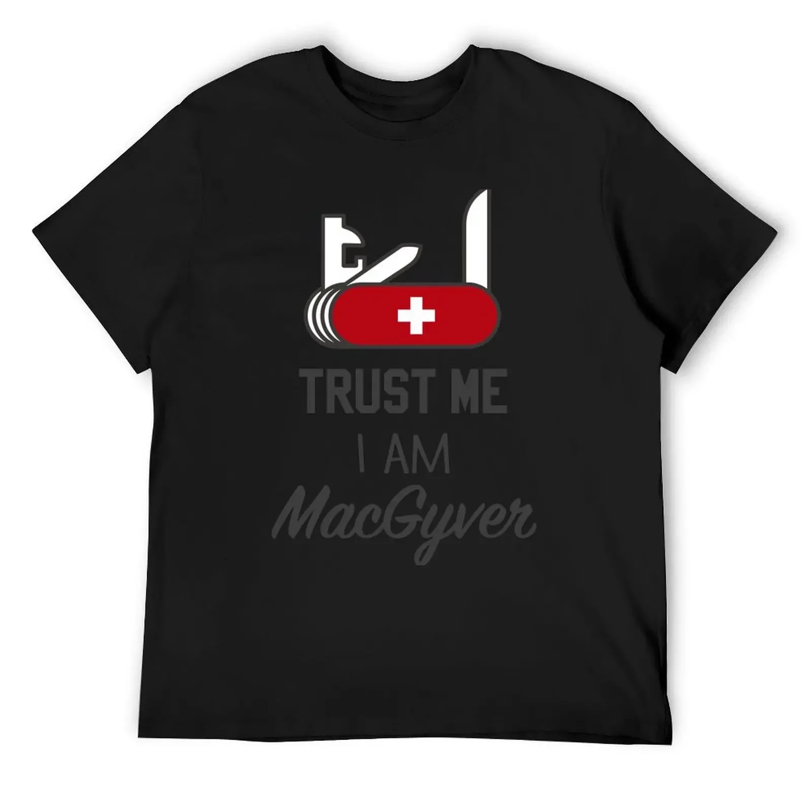 Trust me, I am MacGyver T-Shirt korean fashion summer tops mens vintage t shirts