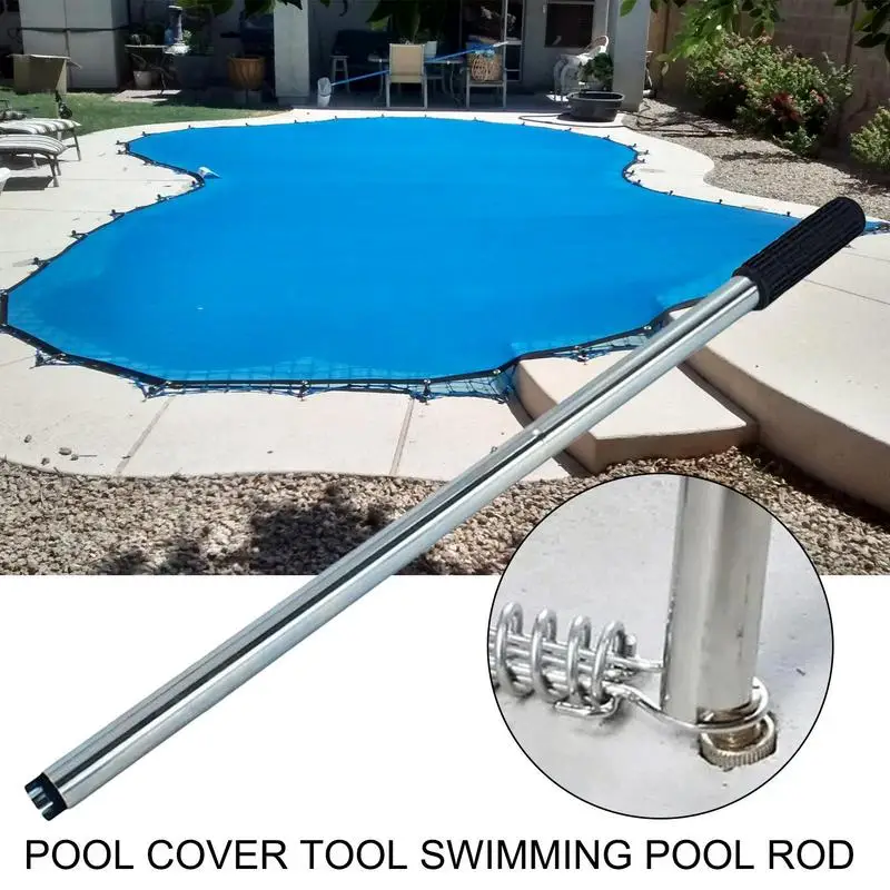 Pool Cover Installation Rod Stainless Steel Pool Safety Cover Rod Reusable Swimming Pool Accessories Heavy Duty Pool Cover Tools