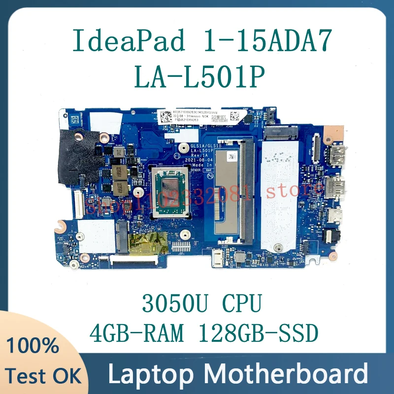 Mainboard GLS1A/GLS1B LA-L501P 5B21D69263 For Lenovo IdeaPad 1-15ADA7 Laptop Motherboard W/ 3050U CPU 4GB-RAM 128GB-SSD 100%Test