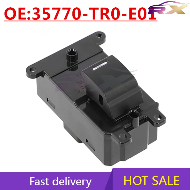 

OEM:35770-TR0-E01 Suitable For Honda CRV Civic Electric Windows Glass Lifter Window Lift Switch