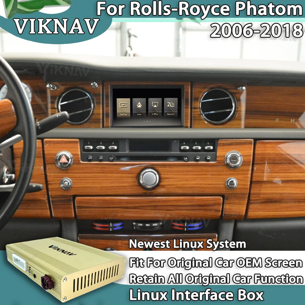 

VIKNAV Linux Car Decoder Box for Rolls-Royce Phantom 2006-2018 Linux System Wireless Apple Carplay Android Autolink