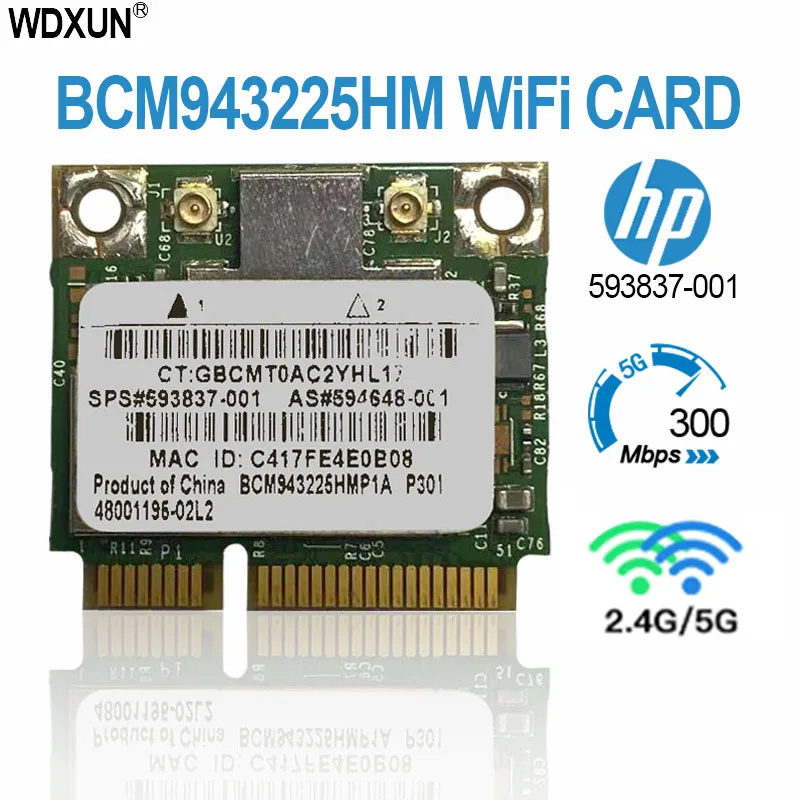 BCM943225 BCM943225HM 802.11 b/g/n mini PCI-E Half Wireless card for HP 593837-001 BCM943225HMB QC41 DV4 DV6 DV7 WiFi