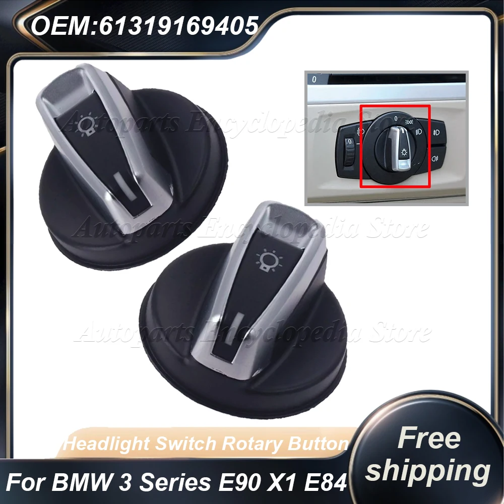 New Front Headlight Switch Rotation Button 9169405 61319169405 For BMW 3-SERIES E90 E91 LCI X1 E84 E88 E82